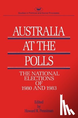 Penniman, Howard R - Australia at the Polls, 1980