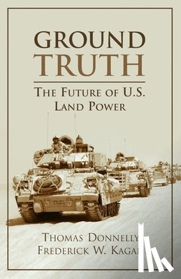 Donnelly, Thomas, Kagan, Frederick - Ground Truth