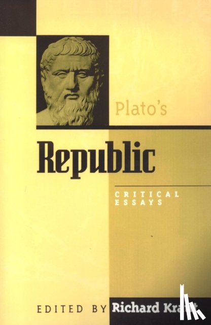 Kraut, Richard - Plato's Republic
