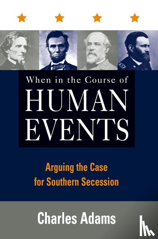 Adams, Charles - When in the Course of Human Events