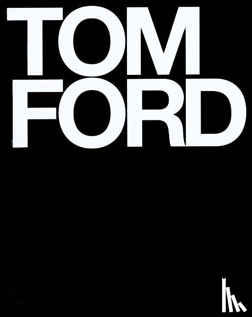 Ford, Tom, Foley, Bridget - Tom Ford