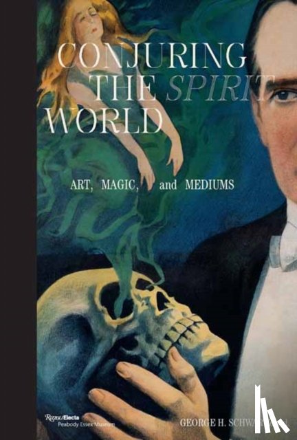 Copperfield, David, Schwartz, George - Conjuring the Spirit World