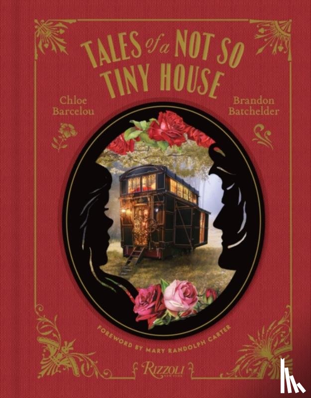 Barcelou, Chloe, Batchelder, Brandon - Tales of a Not So Tiny House