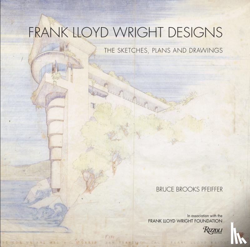 Pfeiffer, Bruce Brooks - Frank Lloyd Wright Designs