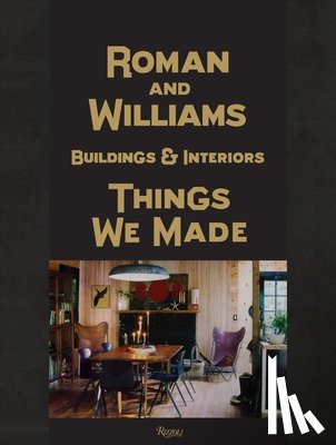 Alesch, Stephen, Standefer, Robin - Roman And Williams Buildings and Interiors