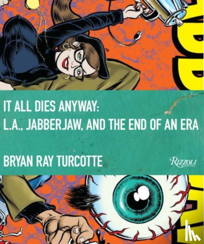 Turcotte, Bryan Ray, Carr, Michelle, Dent, Gary P. - It All Dies Anyway