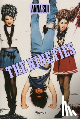 Sui, Anna, Jacobs, Marc - The Nineties X Anna Sui