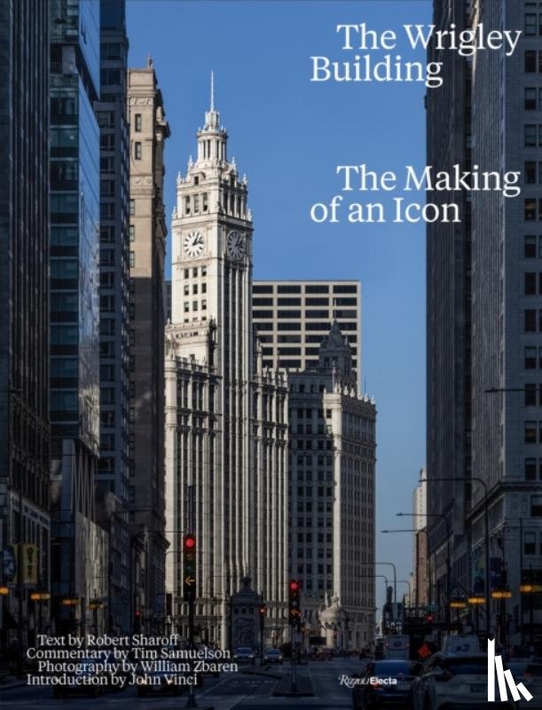 Sharof, Robert, Zbaren, William - The Wrigley Building