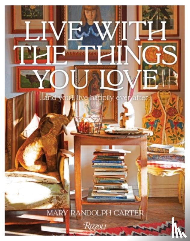 Carter, Mary Randolph - Live With The Things You Love