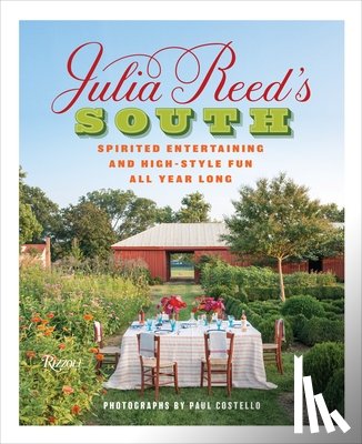 Reed, Julia - Julia Reed's South