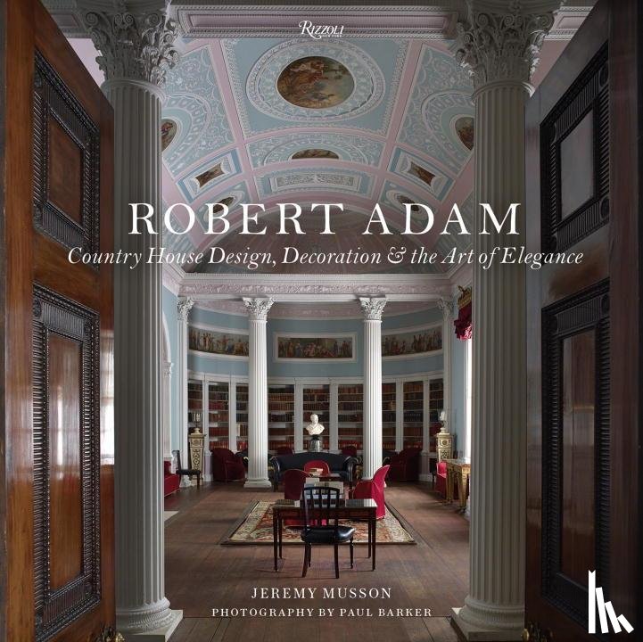 Musson, Jeremy - Robert Adam