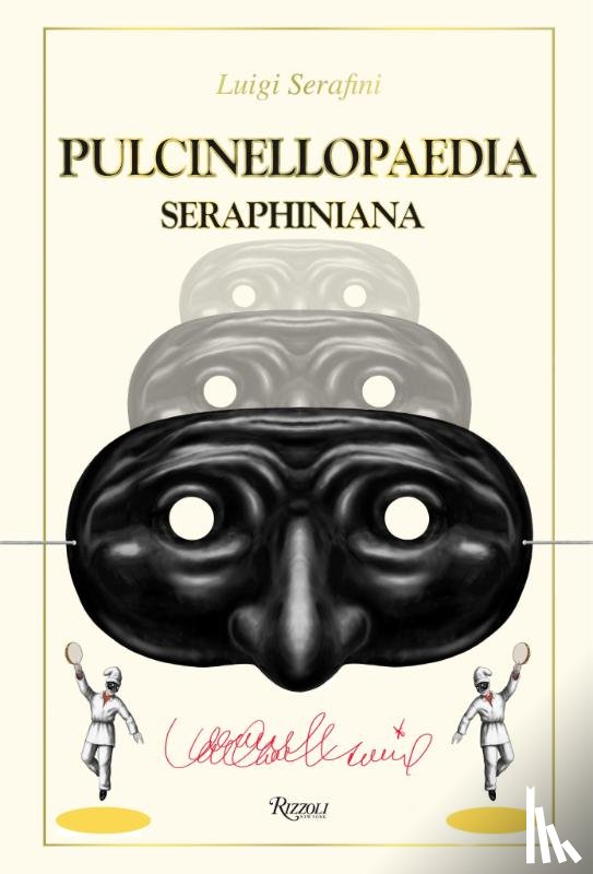 Serafini, Luigi - Pulcinellopaedia Seraphiniana