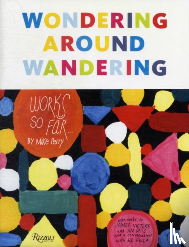 Perry, Mike - Wondering Around Wandering