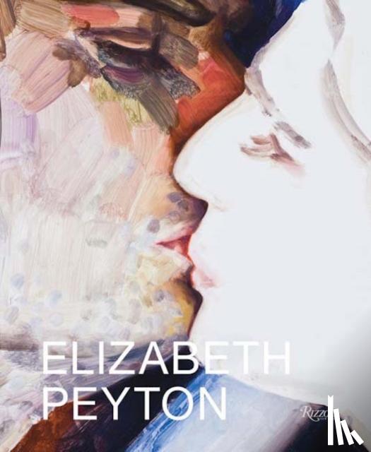 Kirsty Bell - Elizabeth Peyton: Dark Incandescence