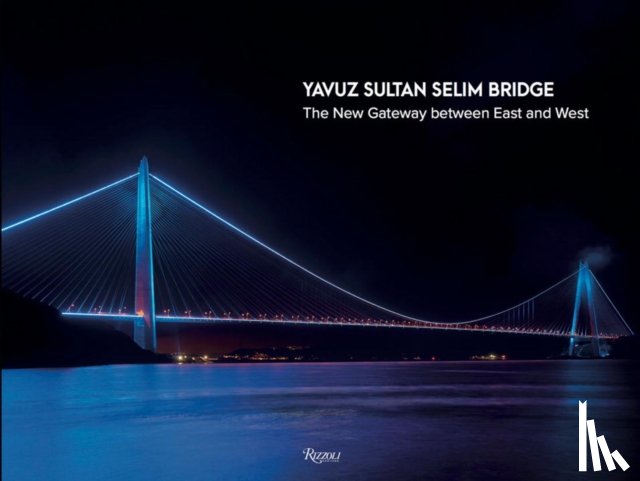 Grima, Joseph - Yavuz Sultan Selim Bridge