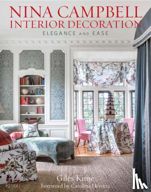 Kime, Giles, Herrera, Carolina - Nina Campbell Interior Decoration