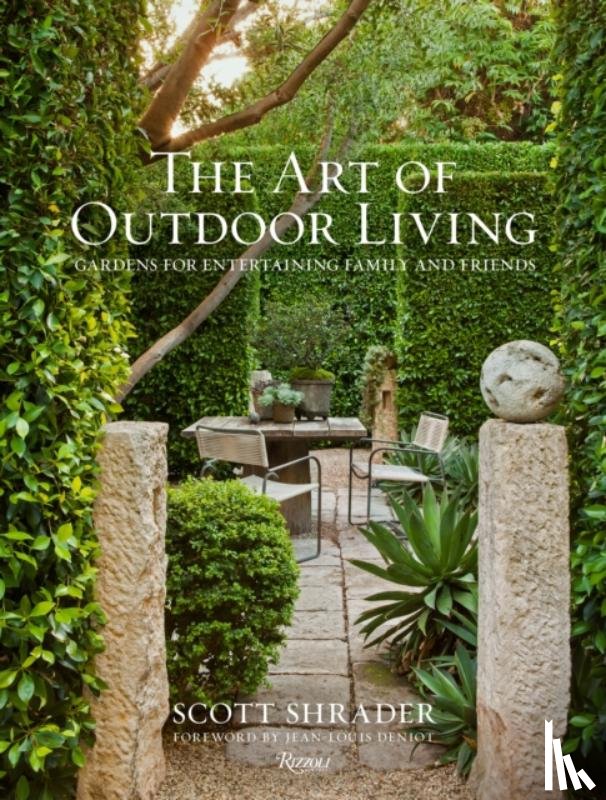 Shrader, Scott, Romerein, Lisa - The Art of Outdoor Living