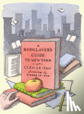 Le-Tan, Cleo, Le-Tan, Pierre - A Book Lover's Guide to New York