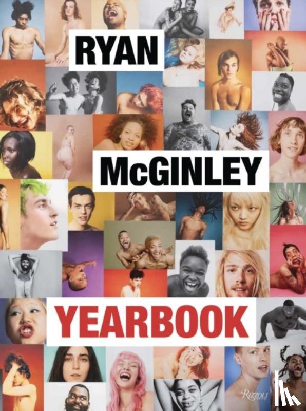 McGinley, Ryan, Waters, John - Ryan McGinley: Yearbook