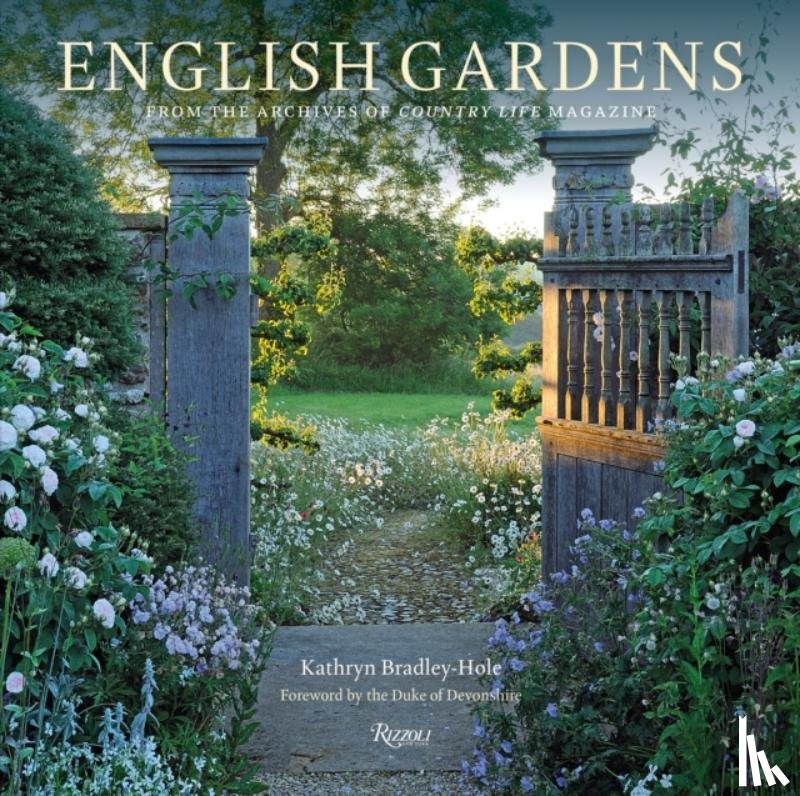 Bradley-Hole, Kathryn, Devonshire, Duke of - English Gardens
