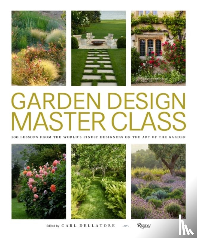 Dellatore, Carl - Garden Design Master Class