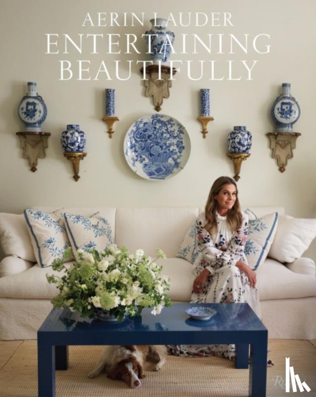 Lauder, Aerin - Entertaining Beautifully