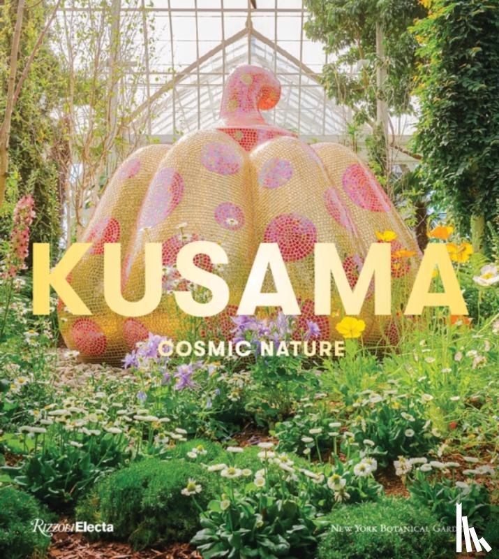 Yoshitake, Mika - Yayoi Kusama: Cosmic Nature