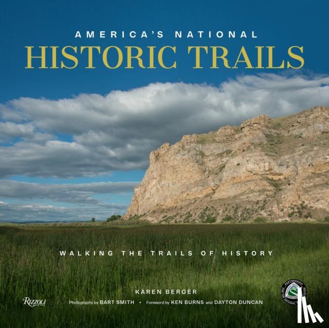 Berger, Karen, Smith, Bart - America's National Historic Trails