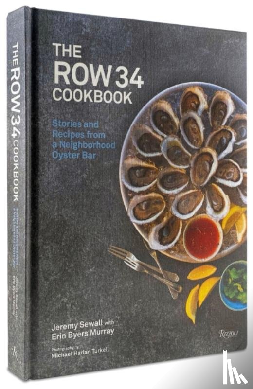 Sewall, Jeremy, Murray, Erin Byers - The Row 34 Cookbook