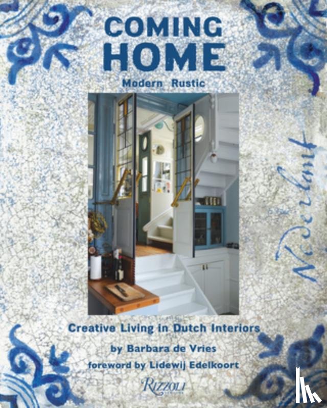 Vries, Barbara De, Edelkoort, Lidewij - Coming Home