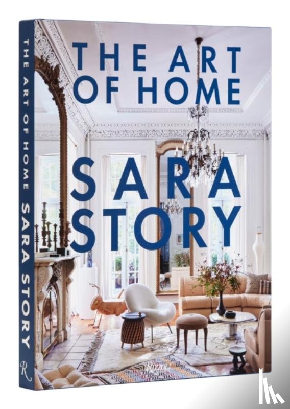 Story, Sara, Nasatir, Judith - The Art of Home