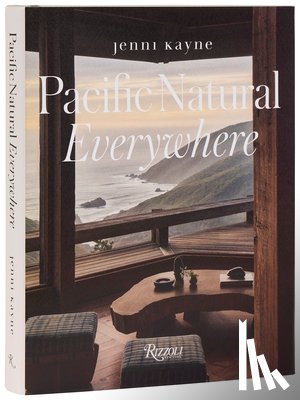 Kayne, Jenni - Pacific Natural Everywhere