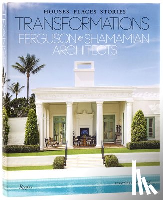 Trebay, Guy - Transformations: Houses, Places, Stories
