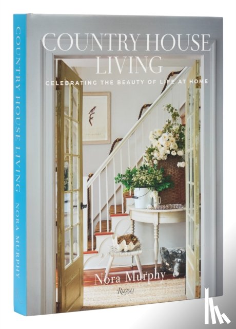Murphy, Nora - Country House Living