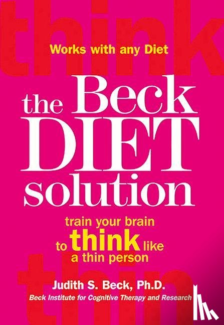 Beck, Judith S - Beck, J: Beck Diet Solution