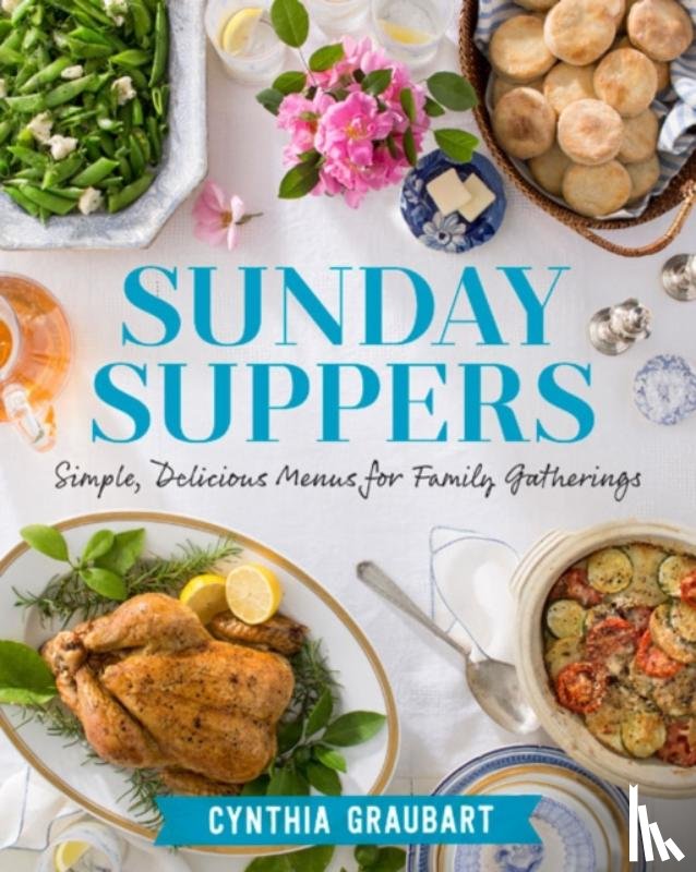 Cynthia Graubart - Sunday Suppers