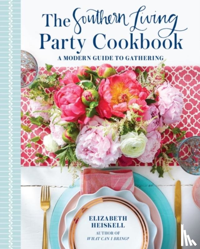 Heiskell, Elizabeth - The Southern Living Party Cookbook