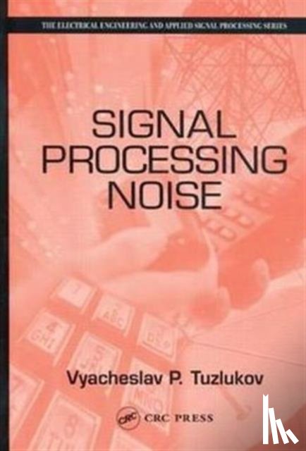 Tuzlukov, Vyacheslav (Kyungpook National University - Signal Processing Noise