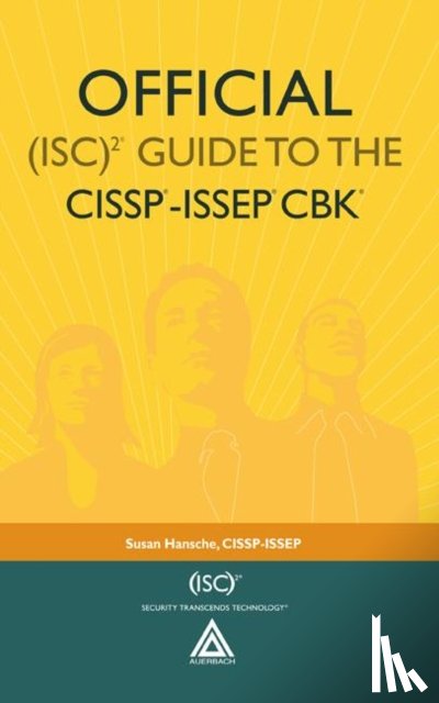  - Official (ISC)2® Guide to the CISSP®-ISSEP® CBK®
