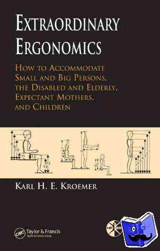 Kroemer, Karl H.E. - 'Extra-Ordinary' Ergonomics