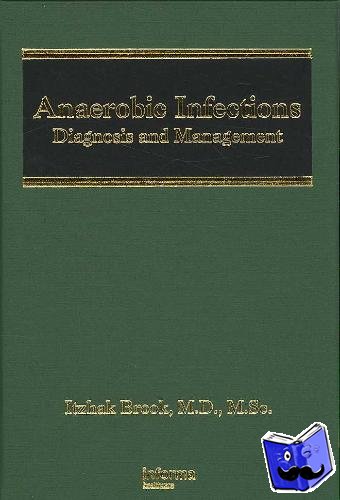 Brook, Itzhak - Anaerobic Infections