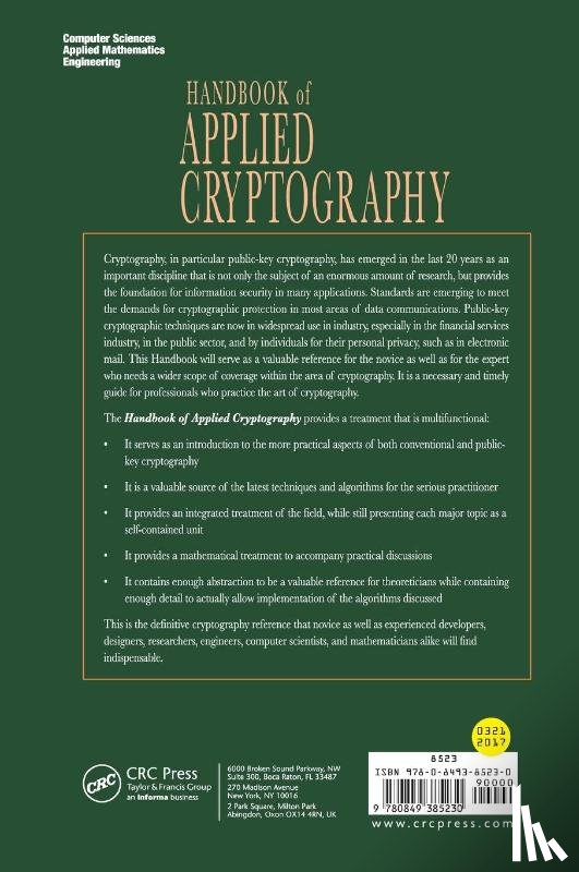 Menezes, Alfred J. (University of Waterloo, van Oorschot, Paul C. (Ottawa, Vanstone, Scott A. (University of Waterloo - Handbook of Applied Cryptography