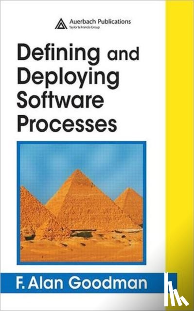 Goodman, F. Alan (Del Mar - Defining and Deploying Software Processes