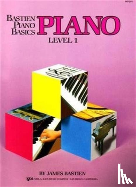 Bastien, James - Bastien Piano Basics