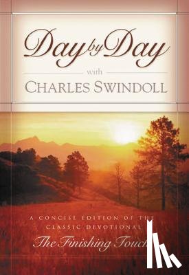 Swindoll, Charles R. - Day by Day with Charles Swindoll: Daily Devotions for a Deeper Relationship with God (a 365-Day Devotional)