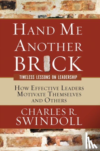 Swindoll, Charles R. - Hand Me Another Brick