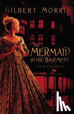 Morris, Gilbert - The Mermaid in the Basement