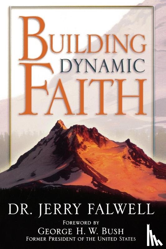 Falwell, Jerry - Building Dynamic Faith
