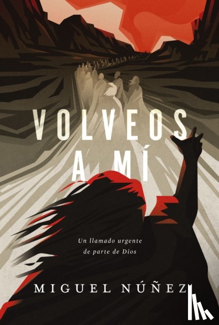 Nunez, Miguel - Volveos a Mi
