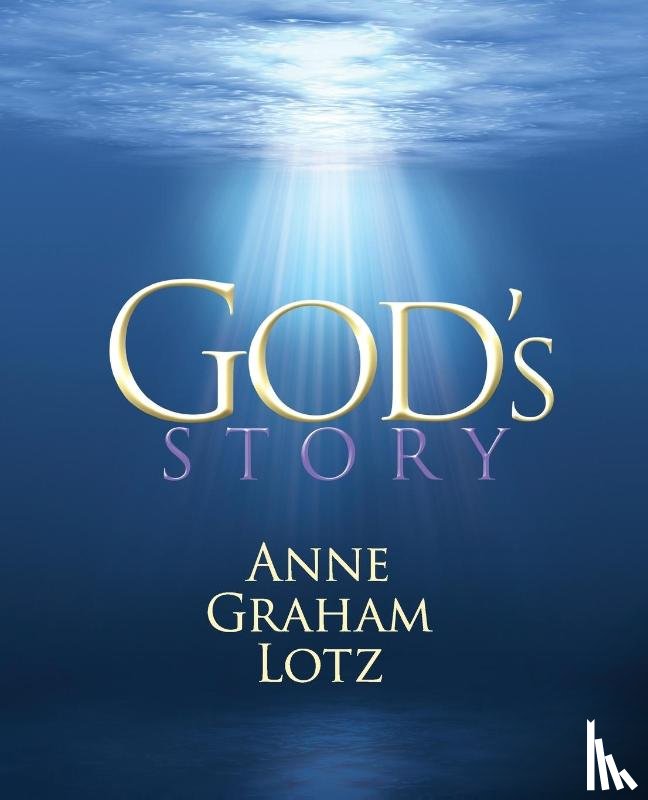 Lotz, Anne Graham - God's Story
